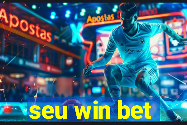 seu win bet